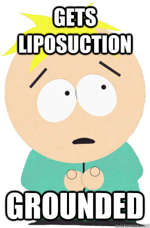 Gets liposuction grounded  