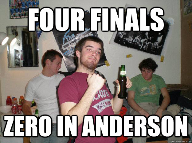 four finals zero in anderson  