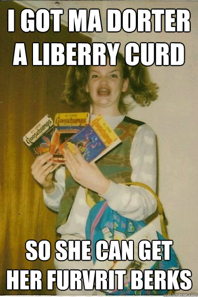 I got ma dorter a liberry curd So she can get her furvrit berks  BERKS