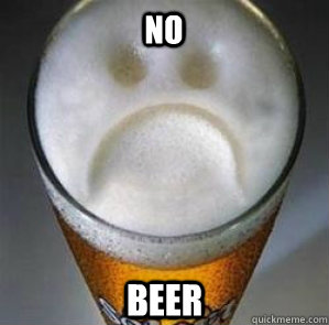 NO BEER  Confession Beer