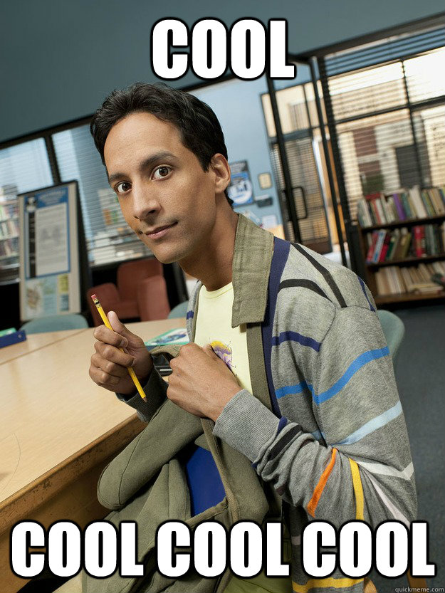 Cool Cool cool cool - Cool Cool cool cool  abed