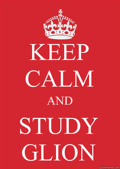 KEEP CALM AND STUDY GLION Caption 4 goes here  Keep calm or gtfo