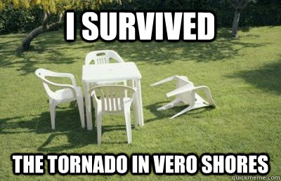 I survived the tornado in vero shores  Va earthquake