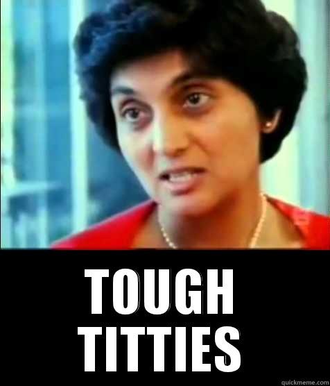 tough titties -  TOUGH TITTIES Misc