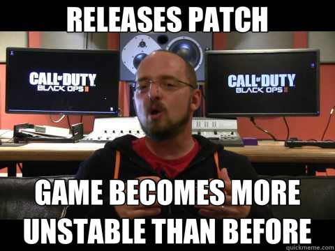 RELEASES PATCH GAME BECOMES MORE UNSTABLE THAN BEFORE - RELEASES PATCH GAME BECOMES MORE UNSTABLE THAN BEFORE  Scumbag David Vonderhaar