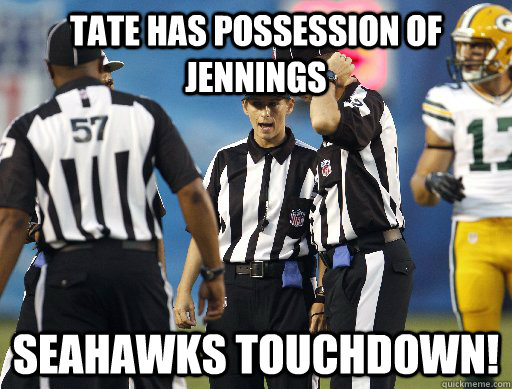 Tate has possession of Jennings Seahawks Touchdown!  