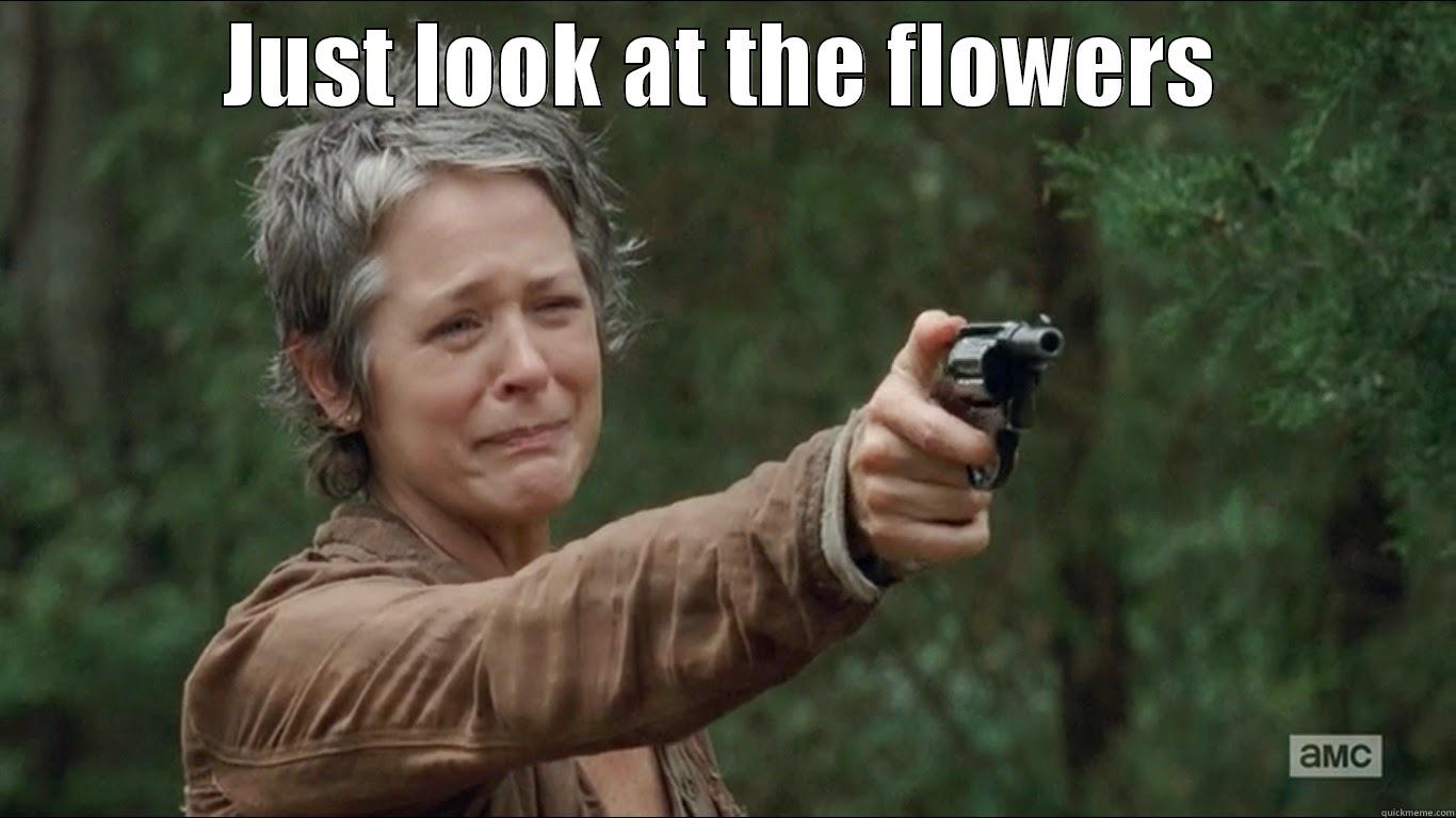 Just look at the flowers - JUST LOOK AT THE FLOWERS  Misc