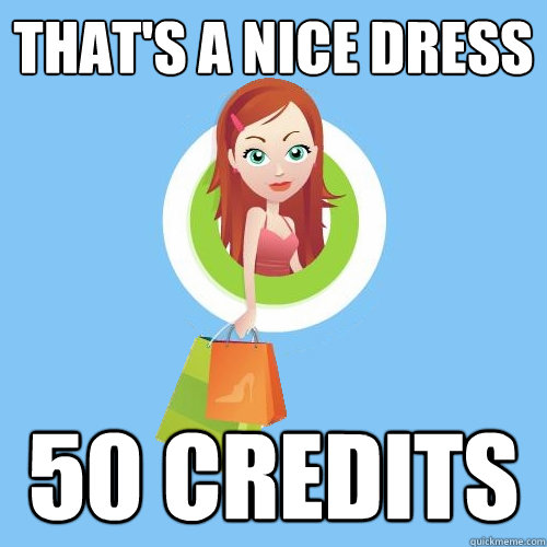 that's a nice dress 50 credits - that's a nice dress 50 credits  Mall World