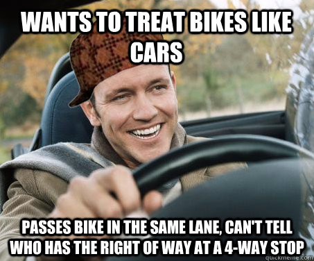 Wants to treat bikes like cars passes bike in the same lane, can't tell who has the right of way at a 4-way stop  SCUMBAG DRIVER