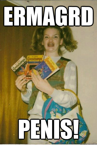 ermagrd penis!  BERKS