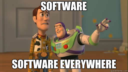 SOFTWARE SOFTWARE EVERYWHERE  Everywhere
