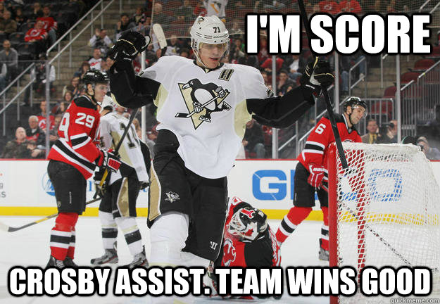 I'm Score Crosby Assist. Team WINS GOOD - I'm Score Crosby Assist. Team WINS GOOD  Evgeni Malkin