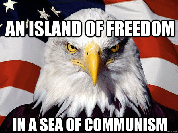 An Island of freedom in a sea of communism  Patriotic Eagle