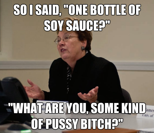 So I said, 