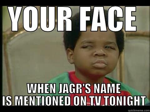 Jaromir Jagr - YOUR FACE WHEN JAGR'S NAME IS MENTIONED ON TV TONIGHT Misc