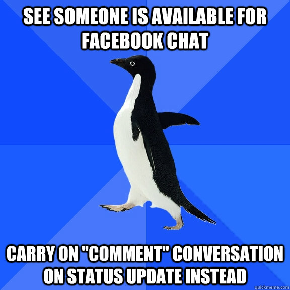 See someone is available for Facebook chat Carry on 