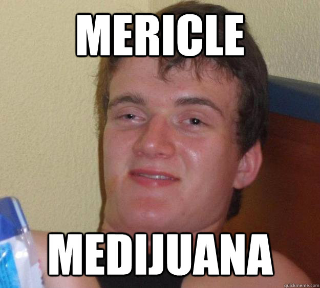 MERICLE MEDIJUANA  10 Guy