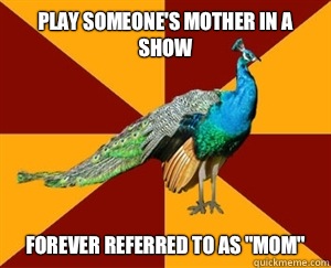 Play someone's mother in a show Forever referred to as 