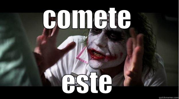 COMETE ESTE Joker Mind Loss