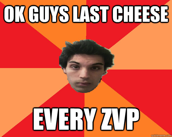 Ok guys last cheese every zvp  Idiot WoW player