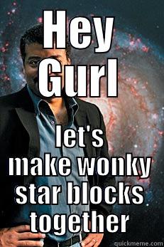 Quilting with NdGT - HEY GURL LET'S MAKE WONKY STAR BLOCKS TOGETHER Neil deGrasse Tyson