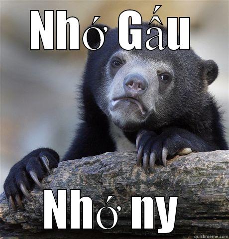 NHỚ GẤU NHỚ NY Confession Bear