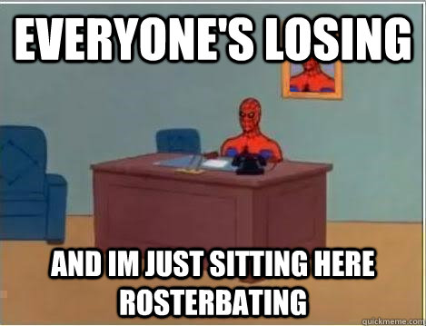 everyone's losing and im just sitting here rosterbating  Spiderman Desk
