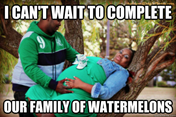 I can't wait to complete our family of watermelons - I can't wait to complete our family of watermelons  Watermelon Family