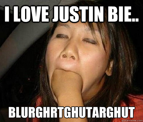 i LOVE JUSTIN BIE.. BLURGHRTGHUTARGHUT  