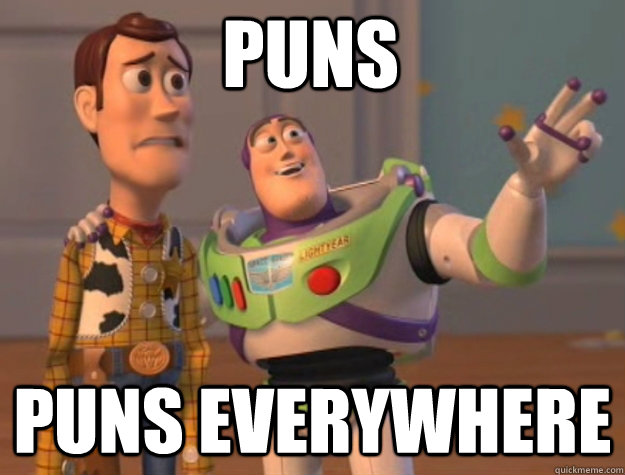 Puns Puns everywhere  toystory everywhere