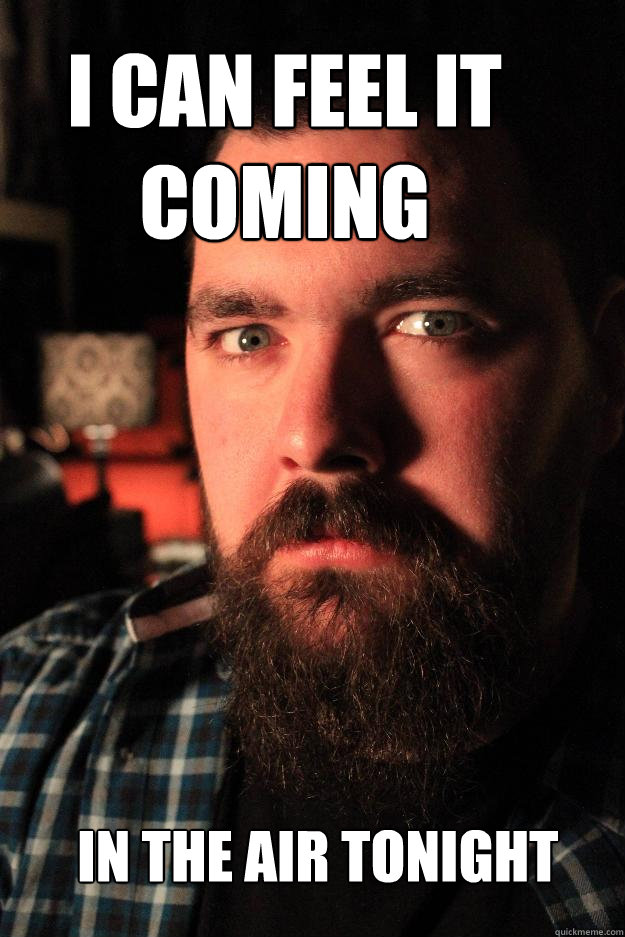 i can feel it coming in the air tonight  Dating Site Murderer