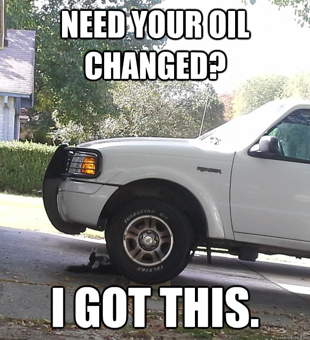 Need your oil changed? I got this. - Need your oil changed? I got this.  Mechanic Cat