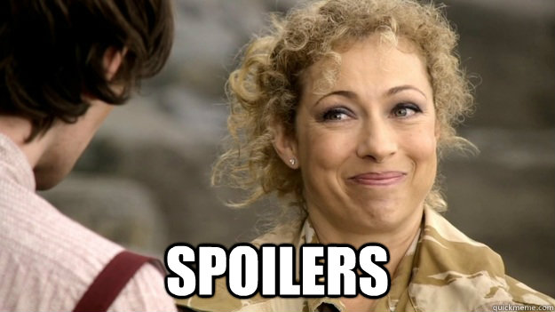  Spoilers  River Song Spoilers