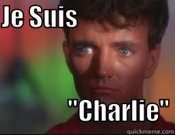 Je Suis Charlie  - JE SUIS                                             