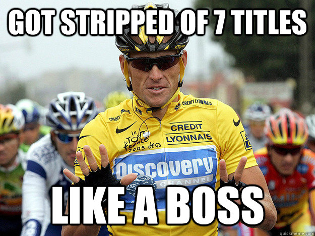 Got stripped of 7 titles LIKE A BOSS  