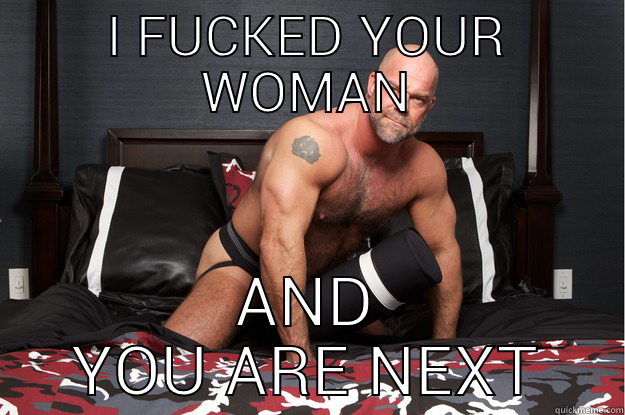 I FUCKED YOUR WOMAN AND YOU ARE NEXT Gorilla Man
