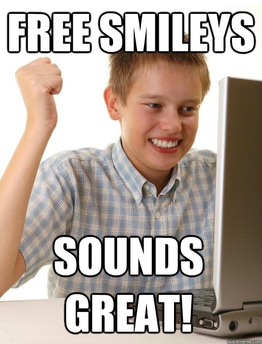 Free Smileys Sounds great!  First Day on the Internet Kid
