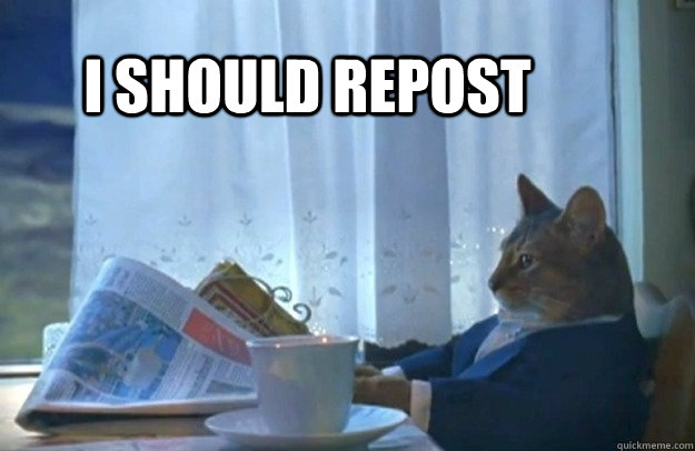 I should repost   Sophisticated Cat