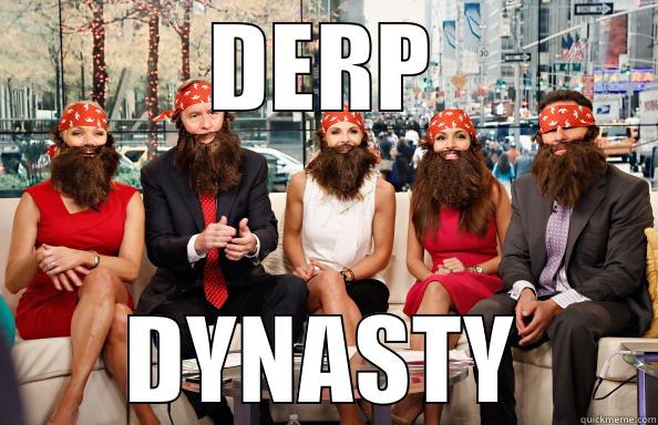 DERP DYNASTY Misc