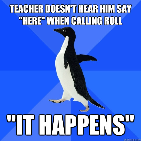 Teacher doesn't hear him say 