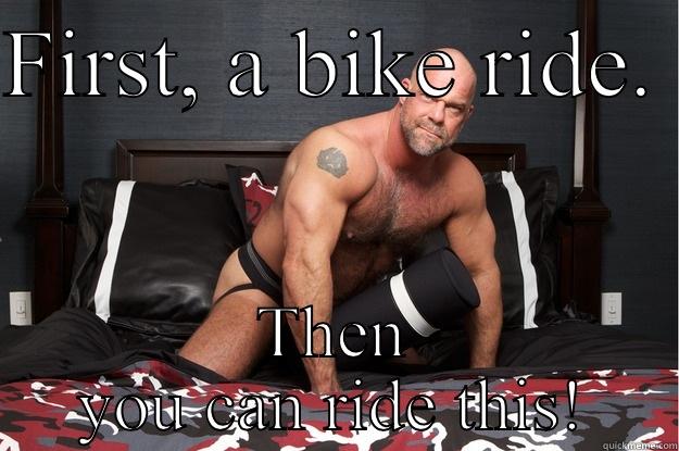 FIRST, A BIKE RIDE.  THEN YOU CAN RIDE THIS! Gorilla Man