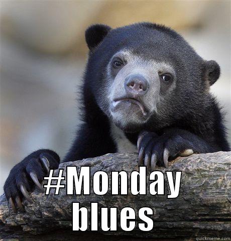 Oh, it's monday again - quickmeme Oh, it's monday again - quickmeme