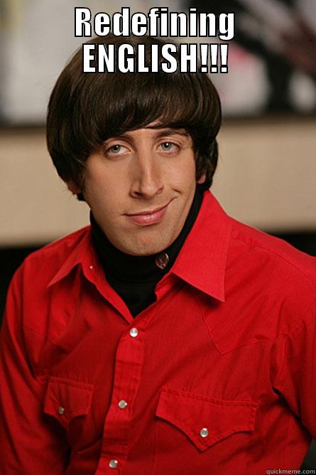 REDEFINING ENGLISH!!!  Pickup Line Scientist