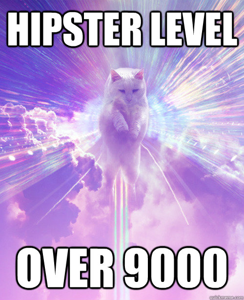 Hipster level Over 9000 - Hipster level Over 9000  God of the Internet