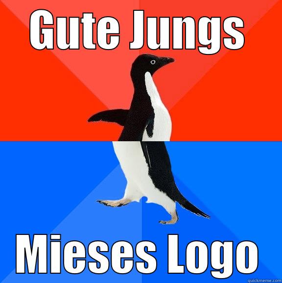 GUTE JUNGS MIESES LOGO Socially Awesome Awkward Penguin
