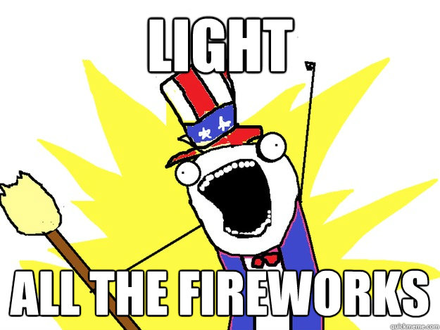 LIGHT all the fireworks  All The Things