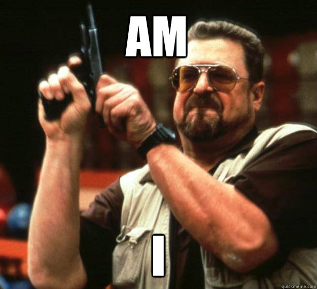 Am I  Walter