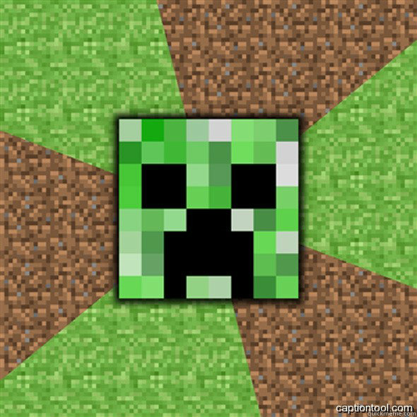    Minecraft Creeper