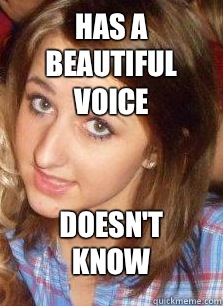 Has a beautiful voice Doesn't know - Has a beautiful voice Doesn't know  Well Intentioned Deaf Girl