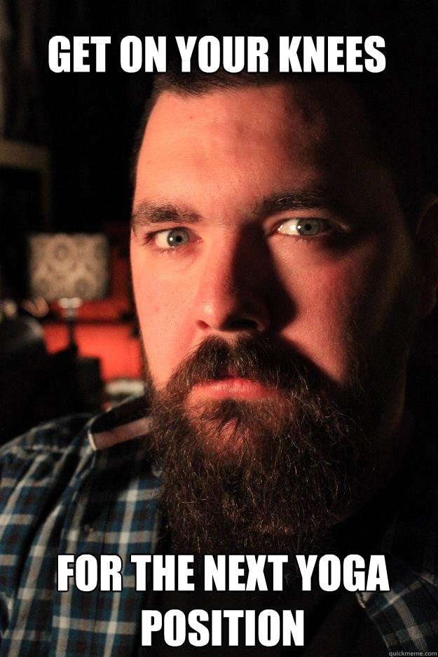 get on your knees for the next yoga position  Dating Site Murderer